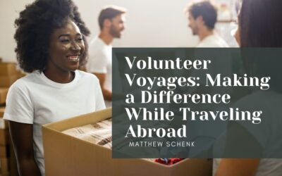 Volunteer Voyages: Making a Difference While Traveling Abroad